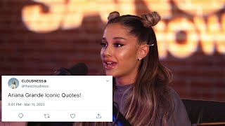 Ariana Grande Iconic Quotes