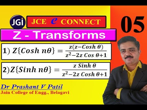 Z Transforms of 𝑪𝒐𝒔𝒉 𝒏𝜽 & 𝑺𝒊𝒏𝒉 𝒏𝜽 || 18mat31 || Dr Prashant Patil