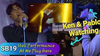 Sb19 Ken & Pablo Watch Stells Performance At We Play Here
