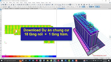 Download Chung cư 18 tầng - Đầy đủ bản vẽ kết cấu + file Etabs + file Excel