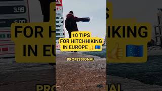 🤔 10 HITCHIKING TIPS: 1. Use...