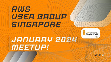 AWS User Group Singapore Meetup - January 2024! #aws #singapore #techcommunity
