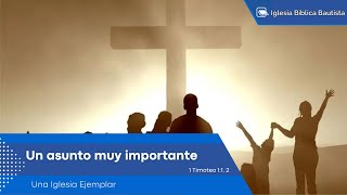 Una Iglesia Ejemplar