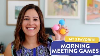 My 3 Favorite Morning Meeting Games // games for morning meeting in kindergarten, 1st, and 2nd grade