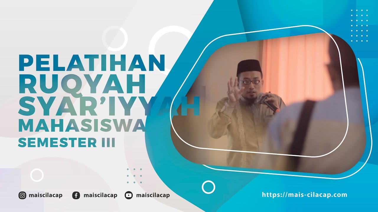 Pelatihan Ruqyah Syar'iyyah - Mahasiswa semester III