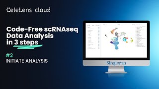 Initiate Analysis in CeleLens™ Cloud