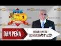 Special Episode: Do I Have What It Takes? Is This Really What I Want? | AT50BDM by Dan Peña