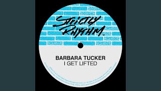 BARBARA TUCKER 『I GET LIFTED』 SRB017 mqdefault.jpg