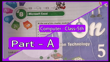 Ch-8, MS-Excel  (Computer, Class-5th) Part-A