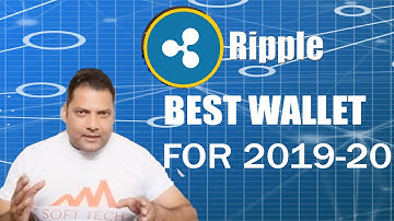 Best Ripple Wallets | Top 1 XRP Wallet For 2019 | Crypto Desktop Wallet | SOFT TECH FAROOQ