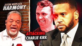 Black Minister Trashes Charlie Kirk for ‘Racism’ | Jason Whitlock Harmony