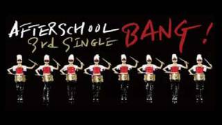 Video thumbnail of "After School - Bang!"