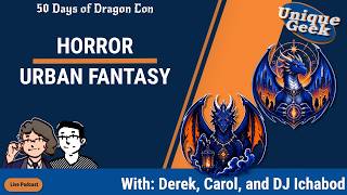 50 Days of Dragon Con 2026: Horror Track + Urban Fantasy