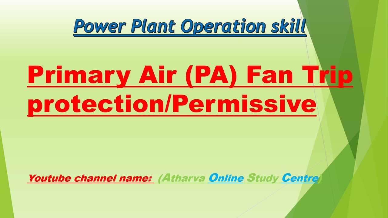 Primary Air System Fan Trip/start/stop permissive in DCS system