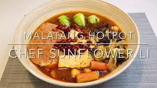 How to make Malatang Hotpot?