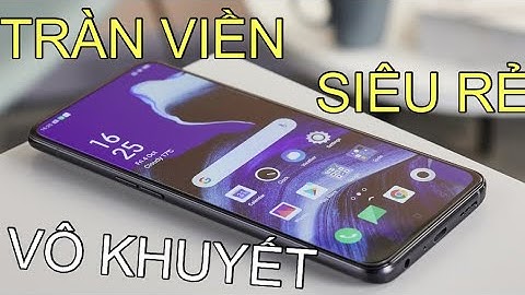 Top điện thoại màn hình tràn viền sony