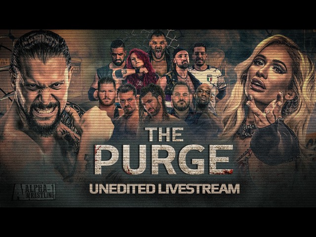 Alpha-1 Wrestling Presents: THE PURGE ft KILLER KROSS & SCARLETT BORDEAUX | July 26th, 2026