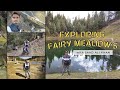 Exploring fairy meadows and weather changing scenes 