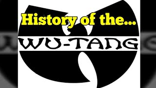 The History of the Wu Tang Clan 1990 to 1996 (part 1)