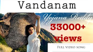 Miniatura del video "VANDANAM || GIVE THANKS - YOJANA REDDY ( DON MOEN) || LATEST TELUGU CHRISTIAN SONG|| Lyrics HD"