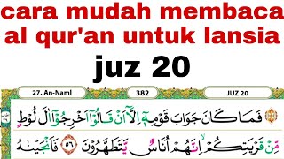 Cara mudah membaca al qur'an dengan pelan' untuk belajar #juz20