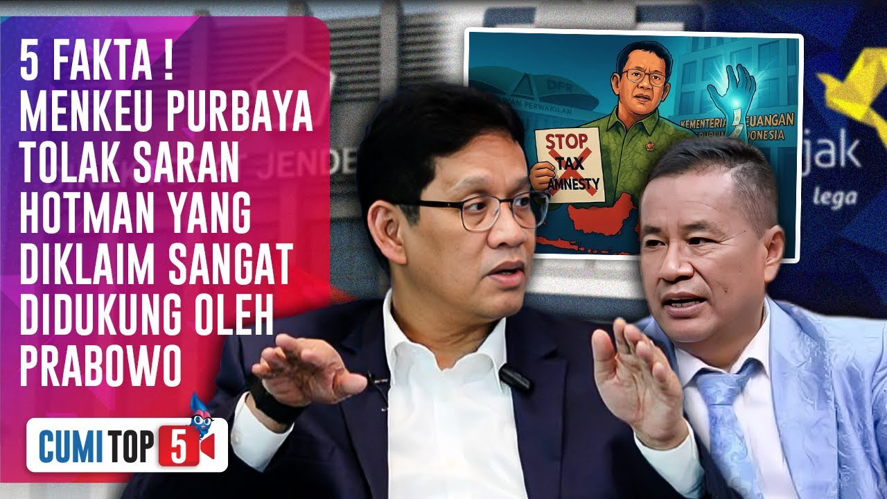 Hotman Paris Desak Sahkan Tax Amnesty, Menkeu Purbaya Tolak Keras & Tegaskan Hal Ini ! | CUMI TOP V