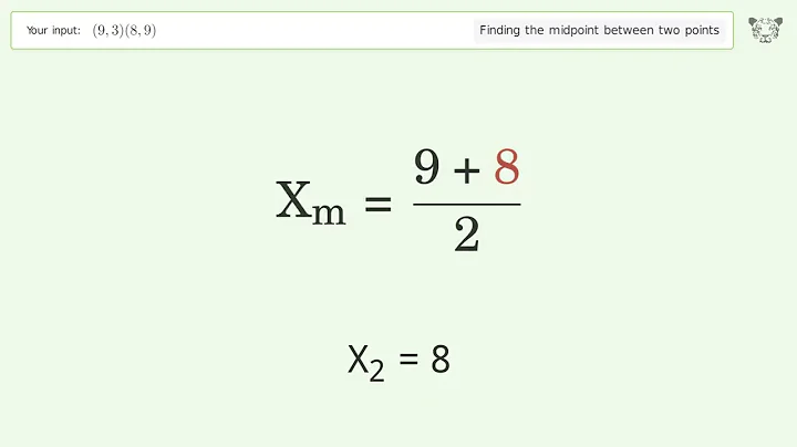 Find the midpoint between two points p1 (9,3) and p2 (8,9): Step-by-Step Video Solution