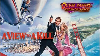 A View to a Kill (1985) Retrospective / Review