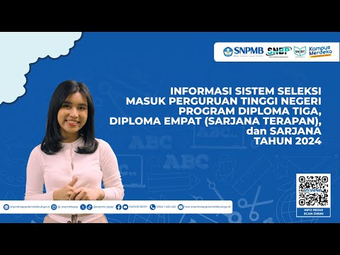 Informasi Mekanisme Seleksi Nasional Penerimaan Mahasiswa Baru (SNPMB) Tahun 2024