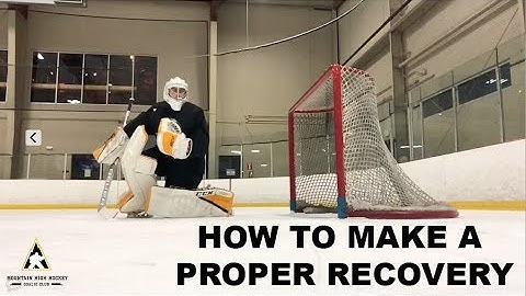 MHH Goalie Drill Tutorials: How to Make A Proper Recovery