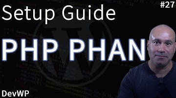 How to Setup PHP PHAN Static Analysis Tool to Scan PHP Code