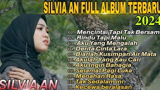 LAGU POP MELAYU TERBARU 2024~ LAGU MELAYU TERPOPULER 2023 BIKIN BAPER  - SILVIA AN