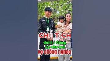 chủ tịch tốt bụng đòi lại Công Lý cho hai vợ chồng nghèo#shorts