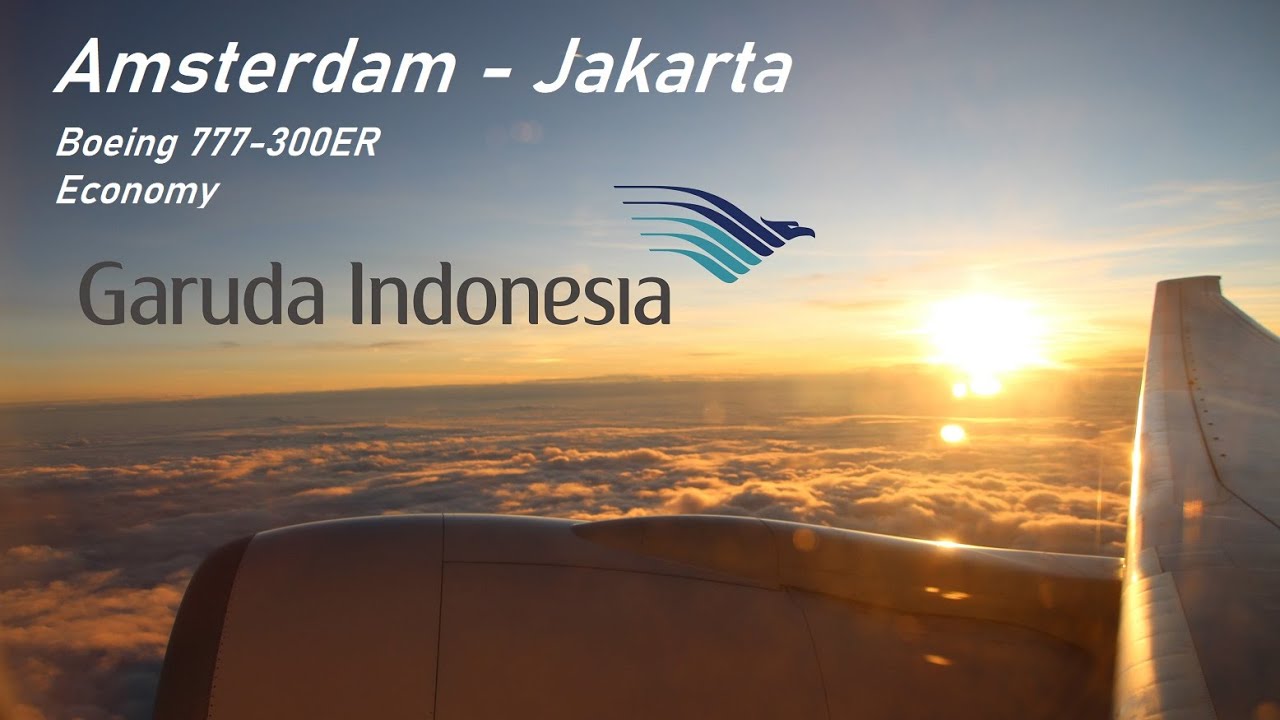 ✈️ [TRIP REPORT] Garuda Indonesia - Amsterdam to Jakarta - Boeing 777-300ER