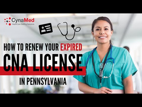 How to Renew Your Expired CNA License in Pennsylvania | CynaMed