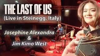 Josephine Alexandra/Jim Kimo West - The Last of Us Theme (Live in Steinegg, Italy)