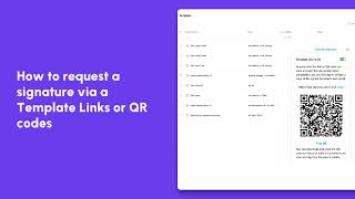 Signeasy: How to request a signature via Template Link or QR code
