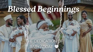 🌟 Blessed Beginnings: The Dedication of Baby Addae 🌟