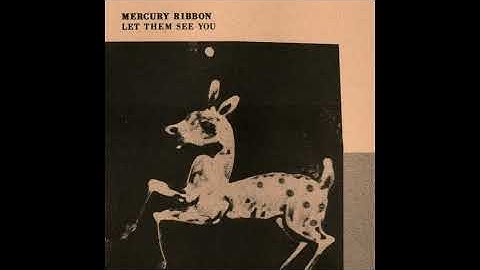 Mercury Ribbon – Let Them See You [Album 2024]