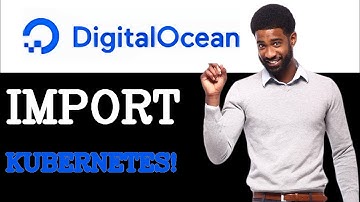 How To Import DigitalOcean Kubernetes (2025)