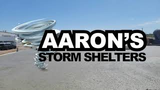 Aaron's Storm Shelter