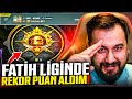 FATİH LİGİNDE REKOR PUAN ALDIM! | PUBG MOBILE