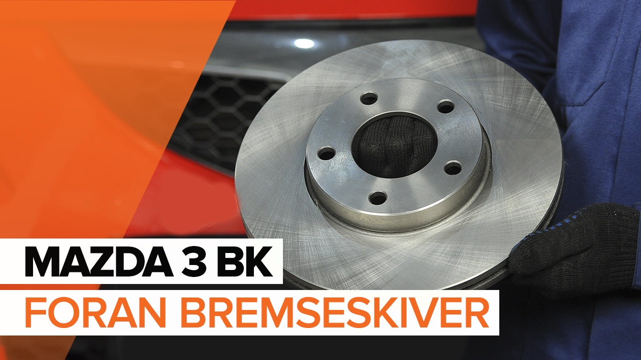 Hvordan bytte Foran Bremseskiver og Foran Bremseklosser på MAZDA 3 BK  BRUKSANVISNING | AUTODOC - YouTube