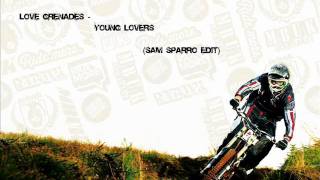 Love Grenades - Young Lovers (Sam Sparro Edit) chords