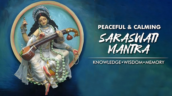 Maa Saraswati Mantra For Knowledge, Wisdom & Memory | या कुन्देन्दुतुषारहारधवला