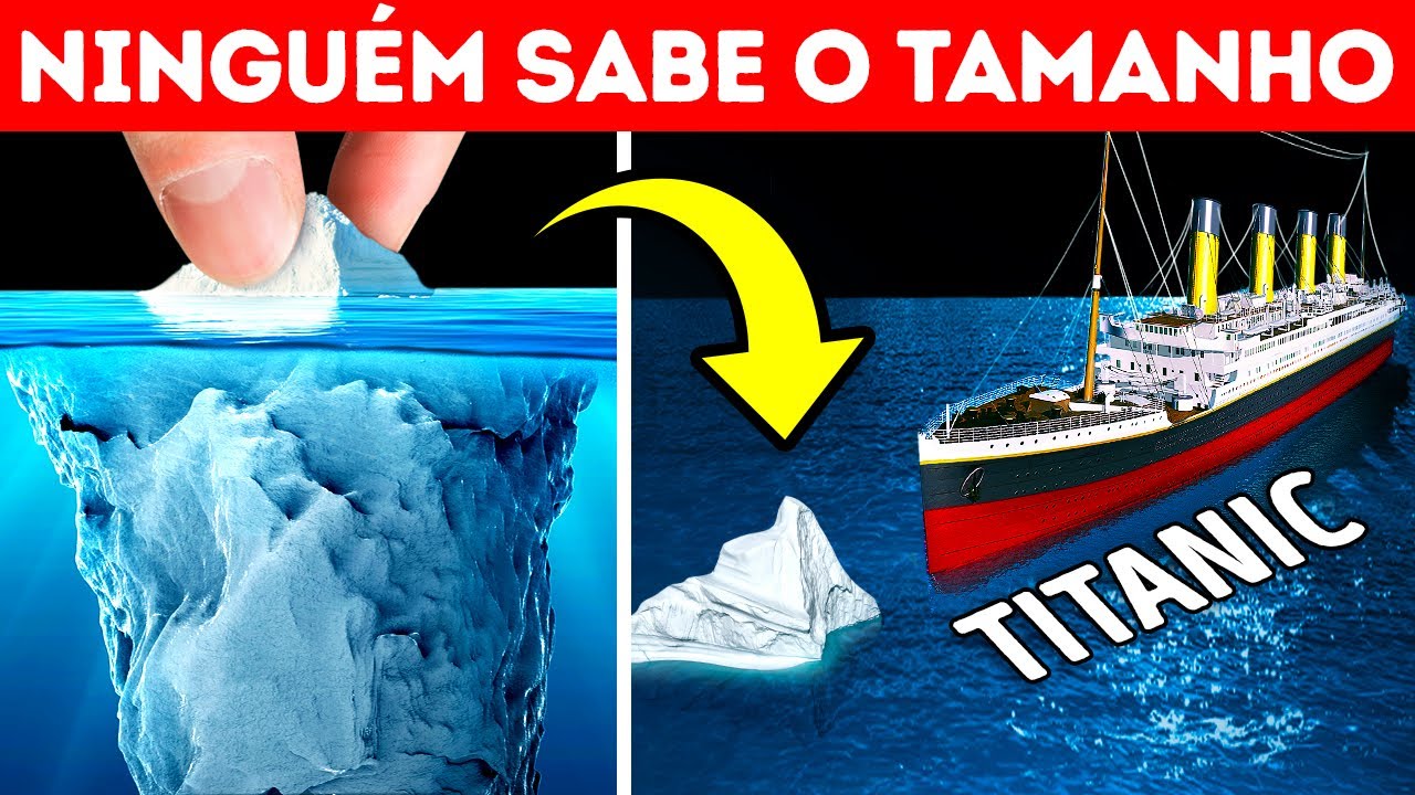 A história não contada do Titanic: Qual era o tamanho do infame iceberg?