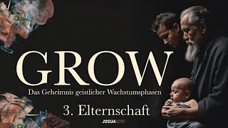 Erwachsenensphase | Grow-Das Geheimnis geistlicher Wachstumsphasen | Predigt von A. Mudrich