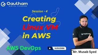 Creating Linux Virtual Machine in AWS | AWS DevOps Course 2023 | Gautham Digital Learning | Epi-4