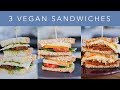 3 VEGAN SANDWICHES | Vegan Reuben | Vegan Caprese Sandwich | Smoked Tofu BLT | The Edgy Veg