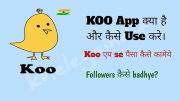 Koo app kaise use kare or koo app par followers kaise badhaye